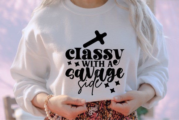 Classy with a Savage Side Jesus Graphics Review