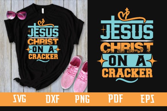 Jesus Christ on a Cracker: Graphics & T-Shirt Designs Review