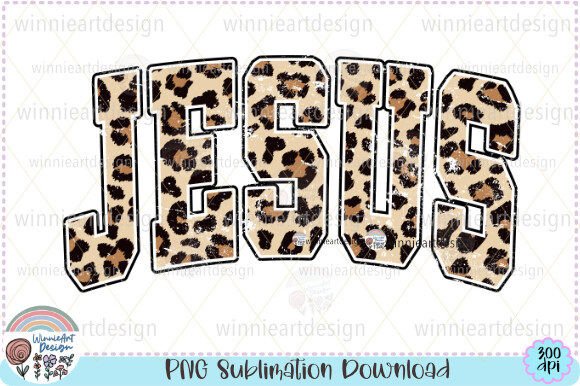 Jesus Christian Quote Leopard Graphics for T-Shirt Designs