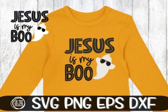 Jesus is My Boo SVG PNG Graphics & T-Shirt Designs